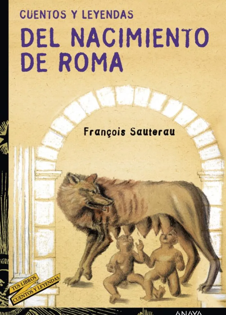 Cuentos y leyendas del nacimiento de Roma< Best