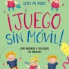 Cuido mi mente. ¡Juego sin móvil!< Outlet