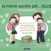 De mayor quiero ser... feliz 1 (nueva edición)< Clearance