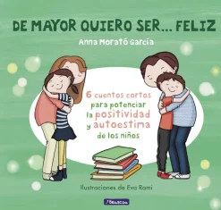 De mayor quiero ser... feliz 1 (nueva edición)< Clearance