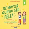 De mayor quiero ser... feliz 3< Online
