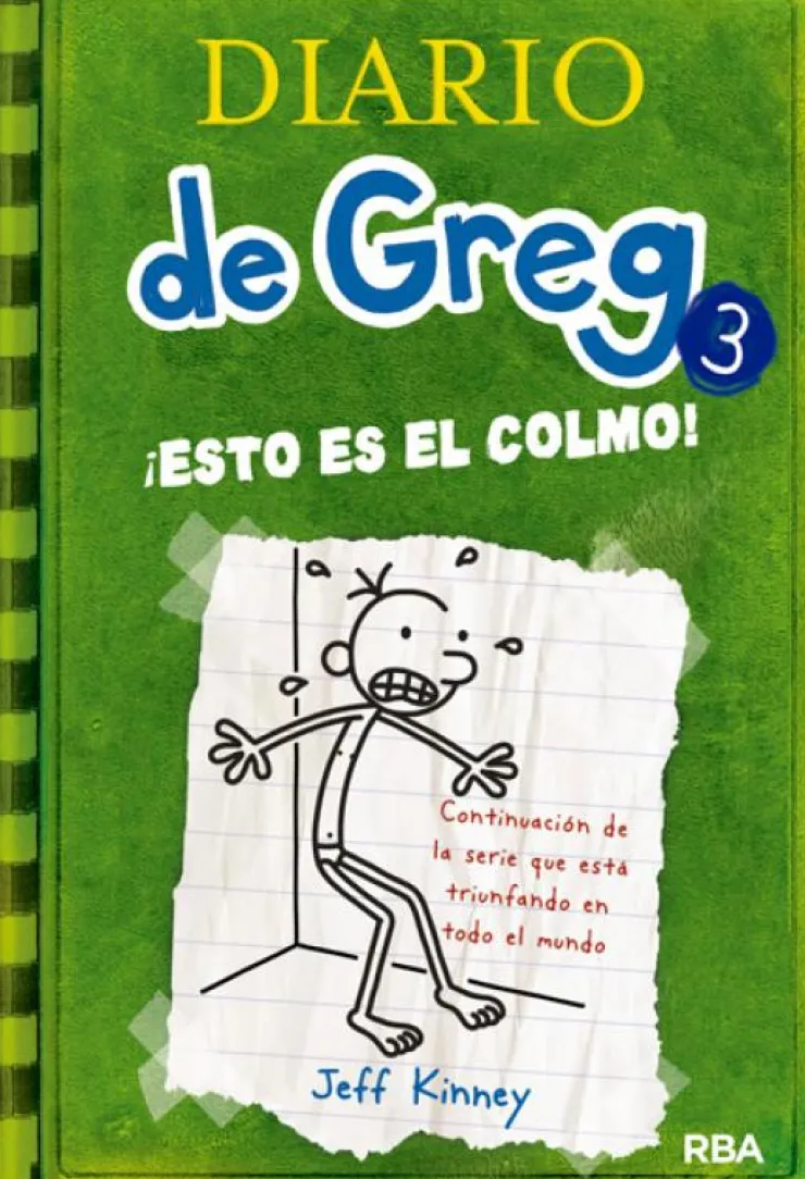 Diario de Greg 3 - ¡Esto es el colmo!< New
