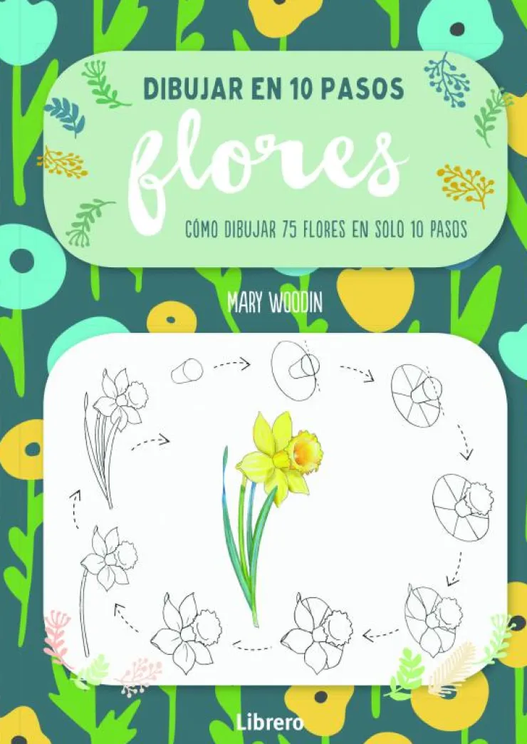DIBUJAR FLORES EN 10 PASOS< Discount