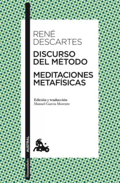 Discurso del Método / Meditaciones metafísicas< Sale