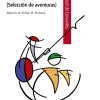 Don Quijote de la Mancha (Selección de aventuras)< Best