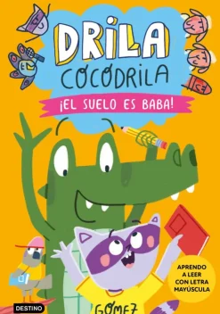 Drila Cocodrila 5. ¡El suelo es baba! Aprendo a leer< Sale