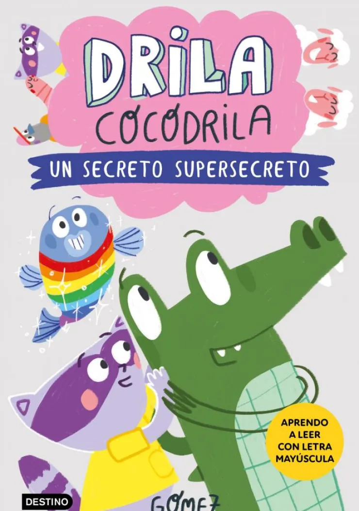 Drila Cocodrila 8. Un secreto supersecreto< Sale