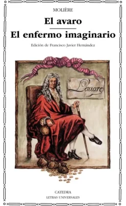 El avaro; El enfermo imaginario< Online