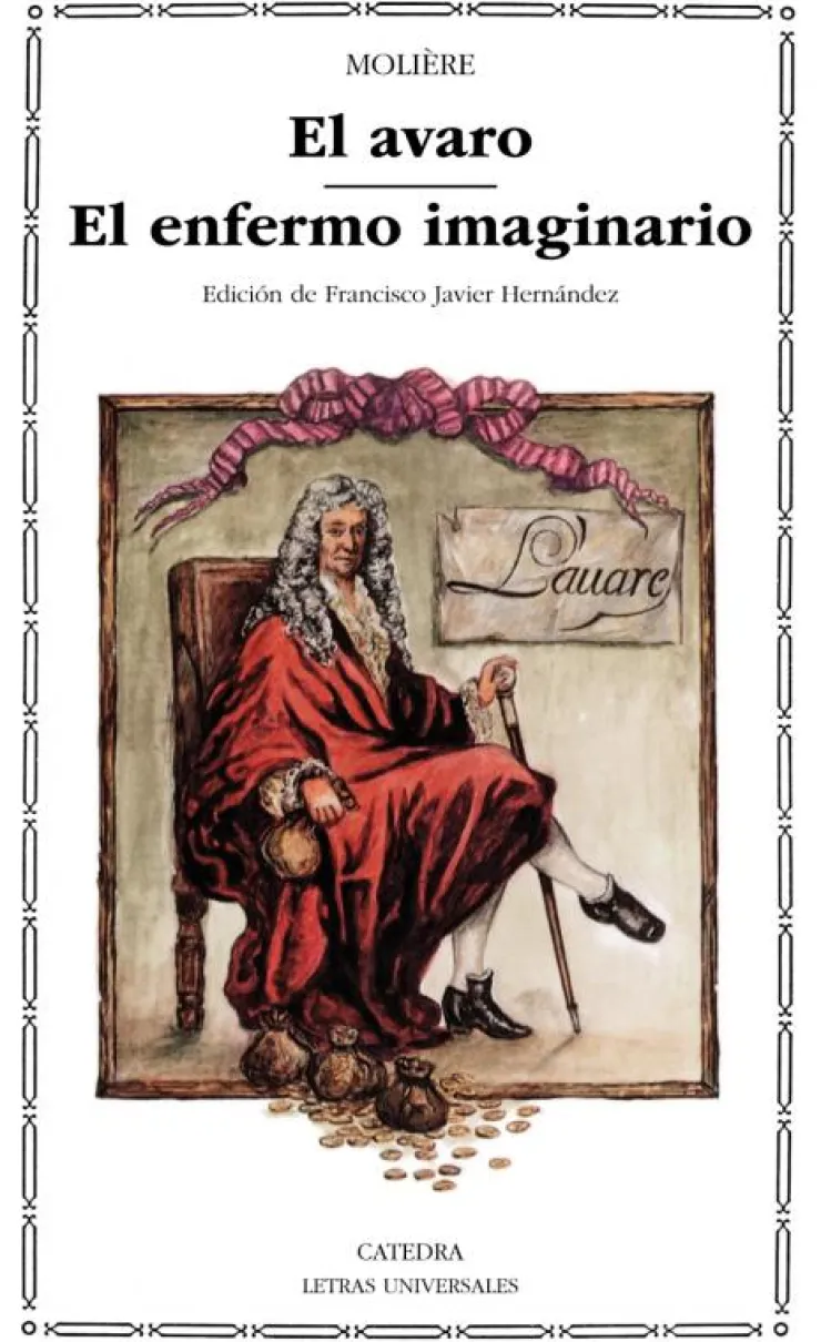 El avaro; El enfermo imaginario< Online