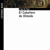 El Caballero de Olmedo< Outlet