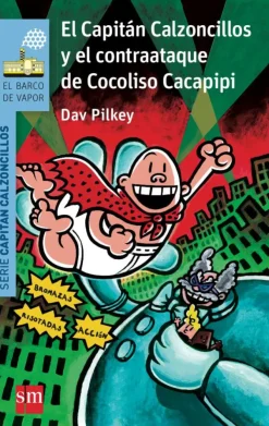 El Capitán Calzoncillos y el contraataque de Cocoliso Cacapipi< Discount