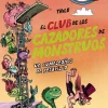 El Club de los Cazadores de Monstruos: Un cumpleaños de pesadilla< Hot