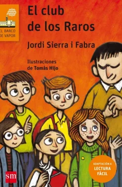 El club de los raros (Lectura Fácil)<