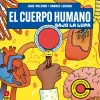 El cuerpo humano bajo la lupa< Sale
