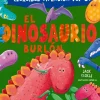 El dinosaurio burlón<
