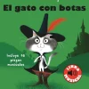 El gato con botas. Libro musical< New