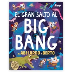 El gran salto al Big Bang de Abelardo y Berto< Best
