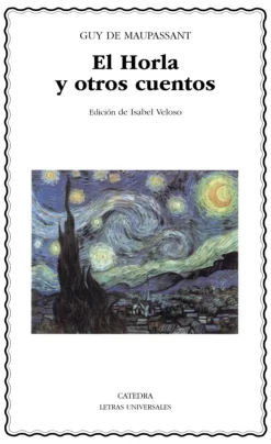 El Horla y otros cuentos< Online