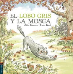 El lobo gris y la mosca< Hot