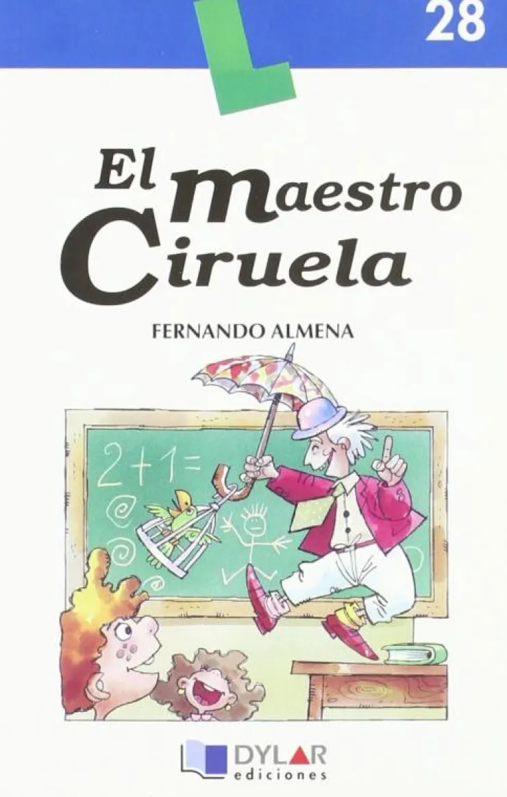 El maestro Ciruela. Dylar< Online