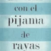 El niño con el pijama de rayas< New