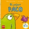 El pájaro Paco< Hot