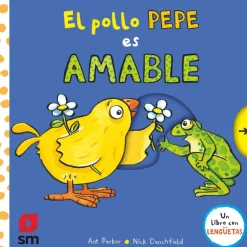 El pollo Pepe es amable< Sale