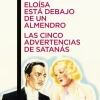 Eloísa está debajo de un almendro / Las cinco advertencias de Satanás< Discount