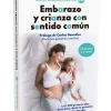Embarazo y crianza con sentido común< Sale