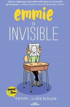 Emmie y sus amigos 1: Emmie es invisible<