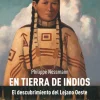 En tierra de indios. El descubrimiento del Lejano Oeste< Discount