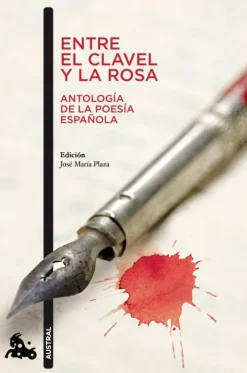 ENTRE EL CLAVEL Y LA ROSA<
