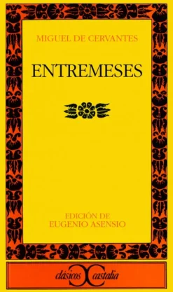 ENTREMESES,(Cervantes).CASTALIA.< Best