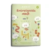 EntretenidaMENTE. Pasatiempos para divertirse y estimular las neuronas (6?7 años<