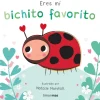 Eres mi bichito favorito. Libro de cartón con troqueles< Outlet