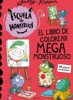 Escuela de Monstruos - El libro de colorear megamonstruoso<
