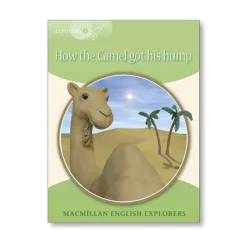 Explorers 3 How the Camel got... New Ed< Clearance