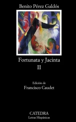 Fortunata y Jacinta, II< Hot
