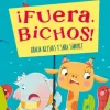 ¡Fuera, bichos!< Online