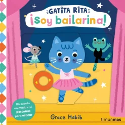 Gatita Rita. ¡Soy bailarina!<