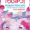 ¡Glups! ¡Menudo problema!<