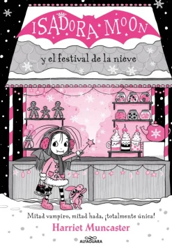 Grandes historias de Isadora Moon 6 - Isadora Moon y el Festival de la Nieve< Clearance