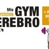Gym cerebro. Más de 90 juegos para muscular tu cerebro< Best