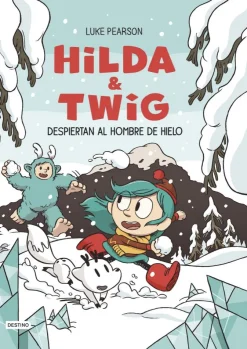 Hilda y Twig 2: Hilda y Twig despiertan al Hombre de Hielo< Discount