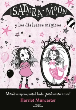 Isadora Moon - Isadora Moon y los disfraces mágicos<