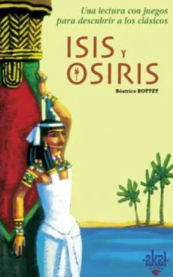 Isis y Osiris< Online