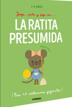 Juega, pinta y pega con? La ratita presumida< Sale