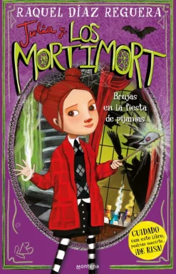 Julia y Los Mortimort 2 - Brujas en la fiesta de pijamas< Discount
