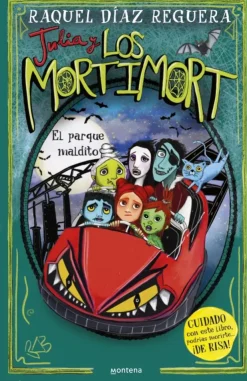Julia y Los Mortimort 6 - El parque maldito< Outlet