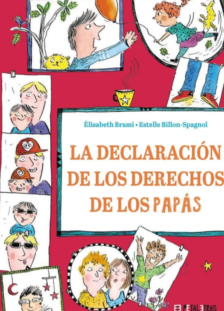 La declaración de los derechos de los papás< Best